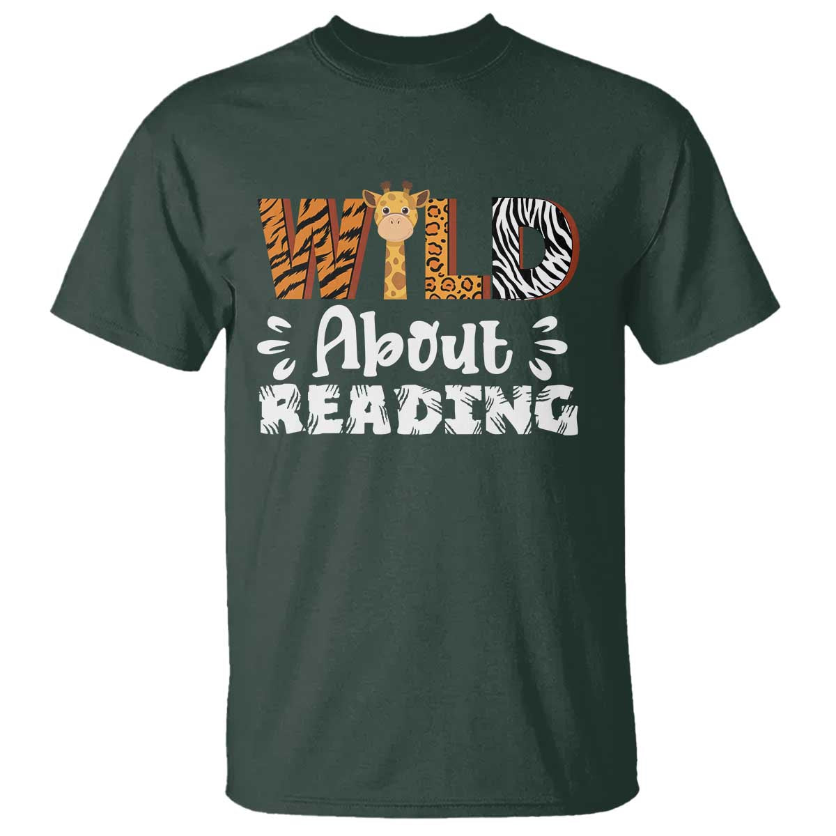 Wild About Reading T Shirt Cute Animal Print Reading Lover Kids Teachers TS10 Dark Forest Green Print Your Wear