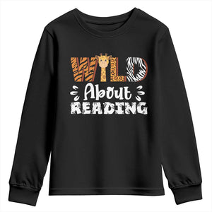 Wild About Reading Youth Sweatshirt Cute Animal Print Reading Lover Kids Teachers TS10 Black Print Your Wear
