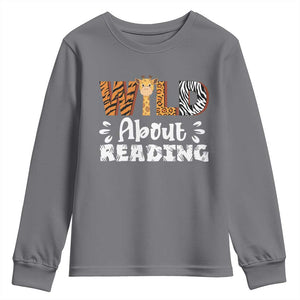 Wild About Reading Youth Sweatshirt Cute Animal Print Reading Lover Kids Teachers TS10 Charcoal Print Your Wear
