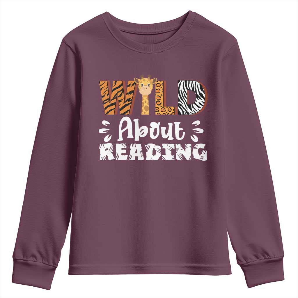 Wild About Reading Youth Sweatshirt Cute Animal Print Reading Lover Kids Teachers TS10 Maroon Print Your Wear