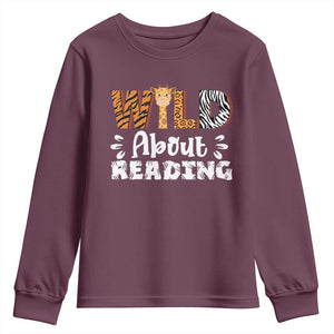 Wild About Reading Youth Sweatshirt Cute Animal Print Reading Lover Kids Teachers TS10 Maroon Print Your Wear