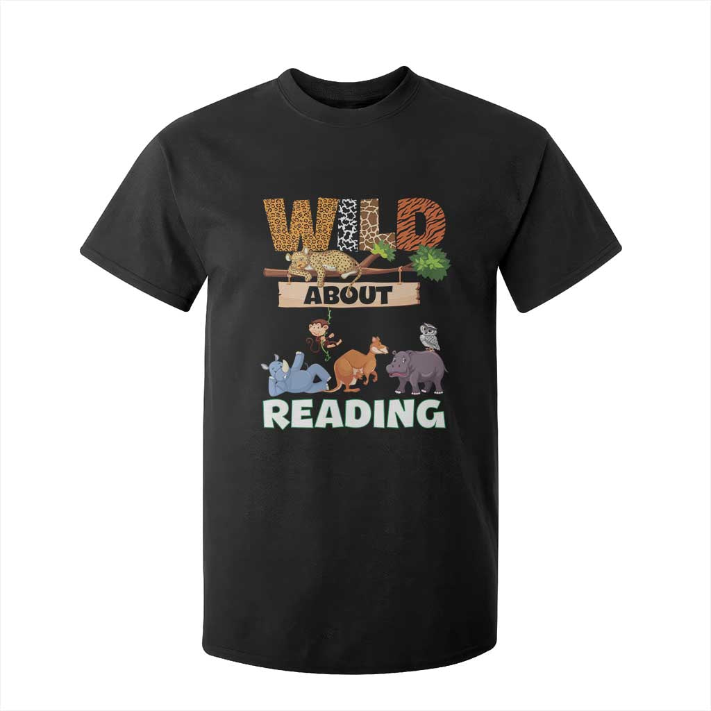 Wild About Reading T Shirt For Kid Cute Animal Book Lover Kids Teachers TS10 Black Print Your Wear