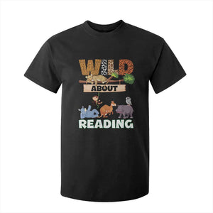 Wild About Reading T Shirt For Kid Cute Animal Book Lover Kids Teachers TS10 Black Print Your Wear