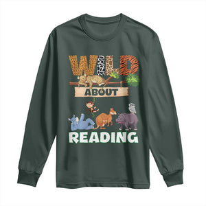 Wild About Reading Long Sleeve Shirt Cute Animal Book Lover Kids Teachers TS10 Dark Forest Green Print Your Wear