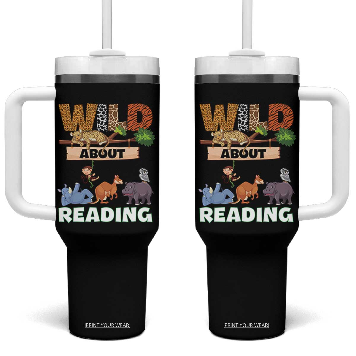 Wild About Reading Tumbler With Handle Cute Animal Book Lover Kids Teachers TS10 One Size: 40 oz Black Print Your Wear