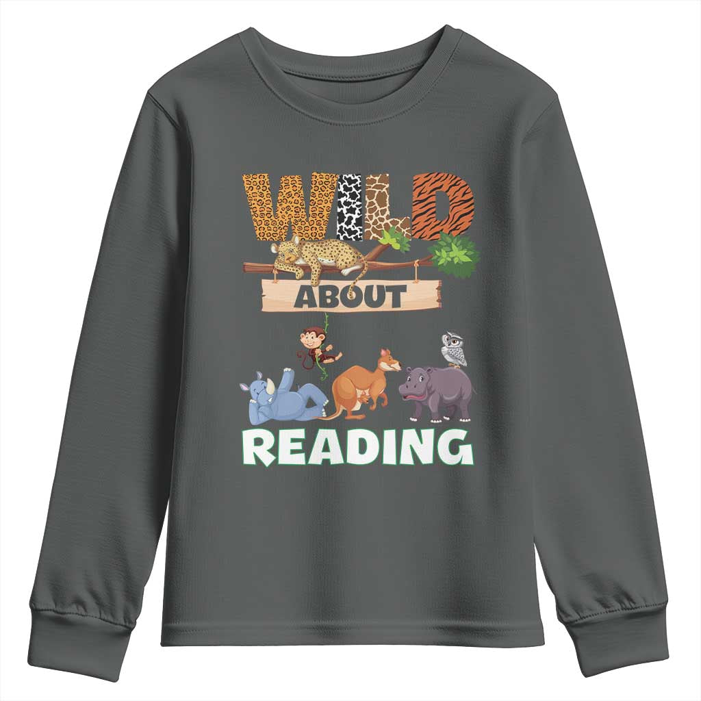 Wild About Reading Youth Sweatshirt Cute Animal Book Lover Kids Teachers TS10 Dark Heather Print Your Wear
