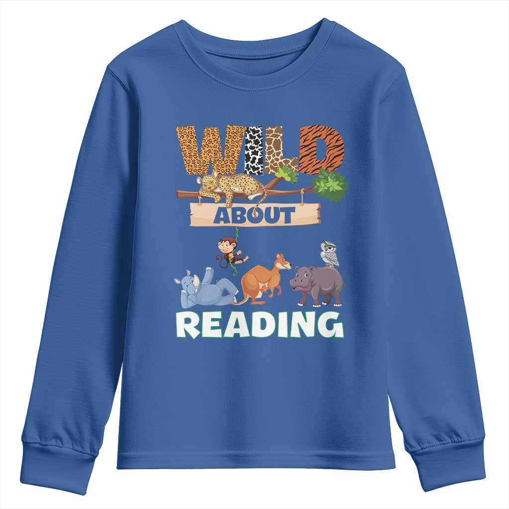 Wild About Reading Youth Sweatshirt Cute Animal Book Lover Kids Teachers TS10 Royal Blue Print Your Wear