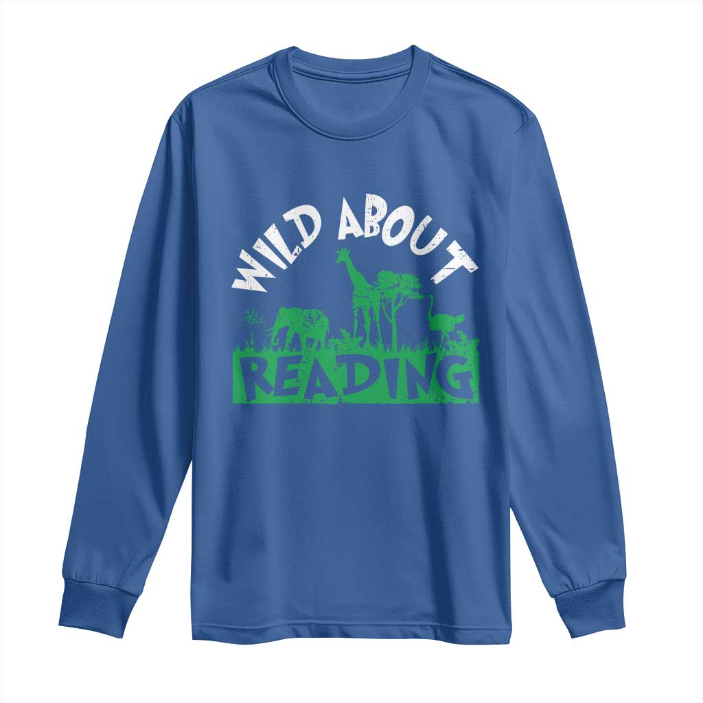 Wild About Reading Long Sleeve Shirt Cute Safari Animal Reading Shirt Preschool Kindergarten TS10 Royal Blue Print Your Wear