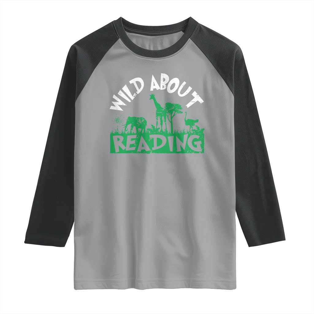 Wild About Reading Raglan Shirt Cute Safari Animal Reading Shirt Preschool Kindergarten TS10 Sport Gray Black Print Your Wear