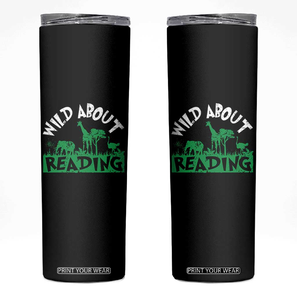 Wild About Reading Skinny Tumbler Cute Safari Animal Reading Shirt Preschool Kindergarten TS10 Black Print Your Wear