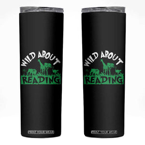 Wild About Reading Skinny Tumbler Cute Safari Animal Reading Shirt Preschool Kindergarten TS10 Black Print Your Wear