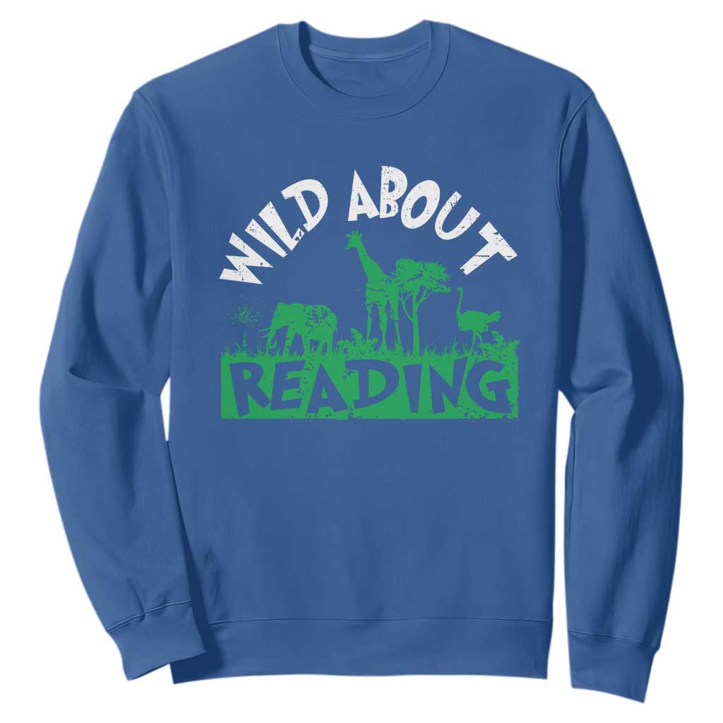 Wild About Reading Sweatshirt Cute Safari Animal Reading Shirt Preschool Kindergarten TS10 Royal Blue Print Your Wear