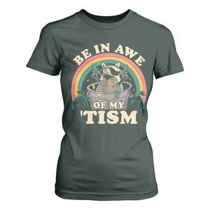 Autism Funny Be In Awe Of My 'Tism Meme Autistic Raccoon T Shirt For Women TS10 Dark Forest Green Print Your Wear