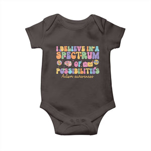 I Believe In A Spectrum Of Possibilities Autism awareness Baby Onesie Neurodiversity SPED Teacher Gift TS10 Dark Chocolate Print Your Wear