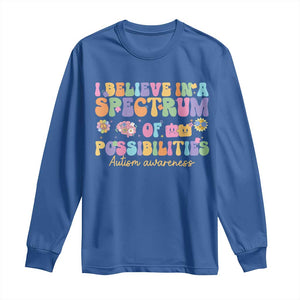 I Believe In A Spectrum Of Possibilities Autism awareness Long Sleeve Shirt Neurodiversity SPED Teacher Gift TS10 Royal Blue Print Your Wear