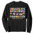 I Believe In A Spectrum Of Possibilities Autism awareness Sweatshirt Neurodiversity SPED Teacher Gift TS10 Black Print Your Wear
