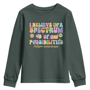 I Believe In A Spectrum Of Possibilities Autism awareness Youth Sweatshirt Neurodiversity SPED Teacher Gift TS10 Dark Forest Green Print Your Wear