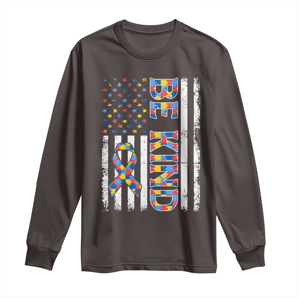 Be Kind Autism Long Sleeve Shirt USA flag Autistic Support TS10 Dark Chocolate Print Your Wear