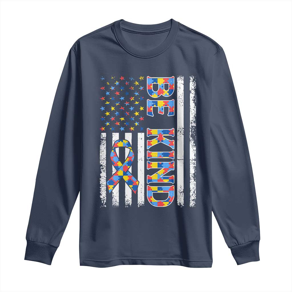 Be Kind Autism Long Sleeve Shirt USA flag Autistic Support TS10 Navy Print Your Wear