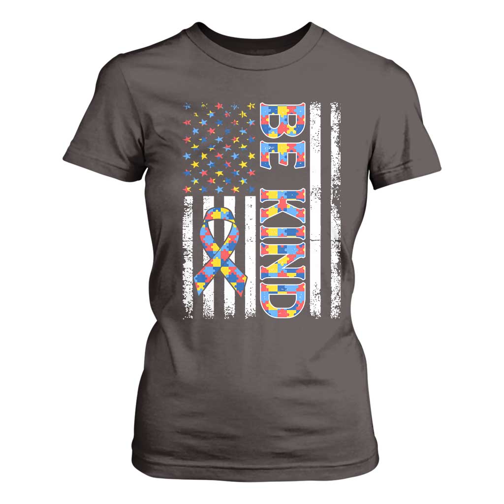 Be Kind Autism T Shirt For Women USA flag Autistic Support TS10 Dark Chocolate Print Your Wear