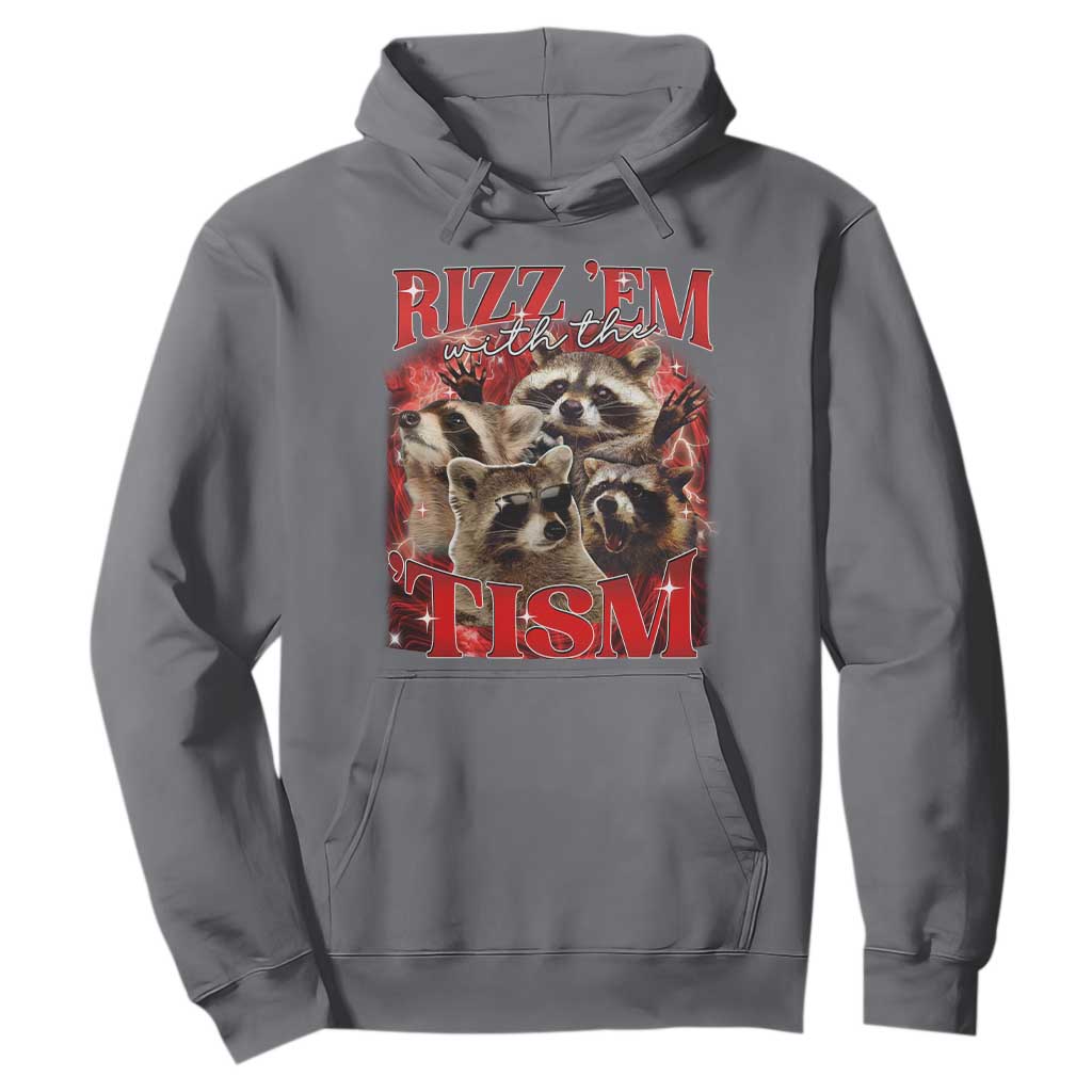 Autism Funny Hoodie Rizz Em With The Tism Meme Autistic Racoon TS10 Charcoal Print Your Wear