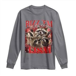 Autism Funny Long Sleeve Shirt Rizz Em With The Tism Meme Autistic Racoon TS10 Charcoal Print Your Wear