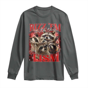 Autism Funny Long Sleeve Shirt Rizz Em With The Tism Meme Autistic Racoon TS10 Dark Heather Print Your Wear