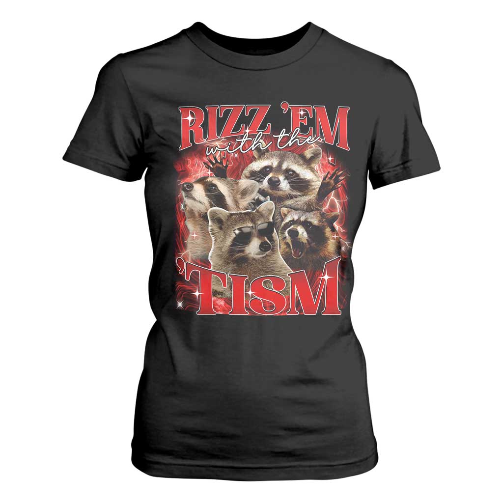 Autism Funny T Shirt For Women Rizz Em With The Tism Meme Autistic Racoon TS10 Black Print Your Wear
