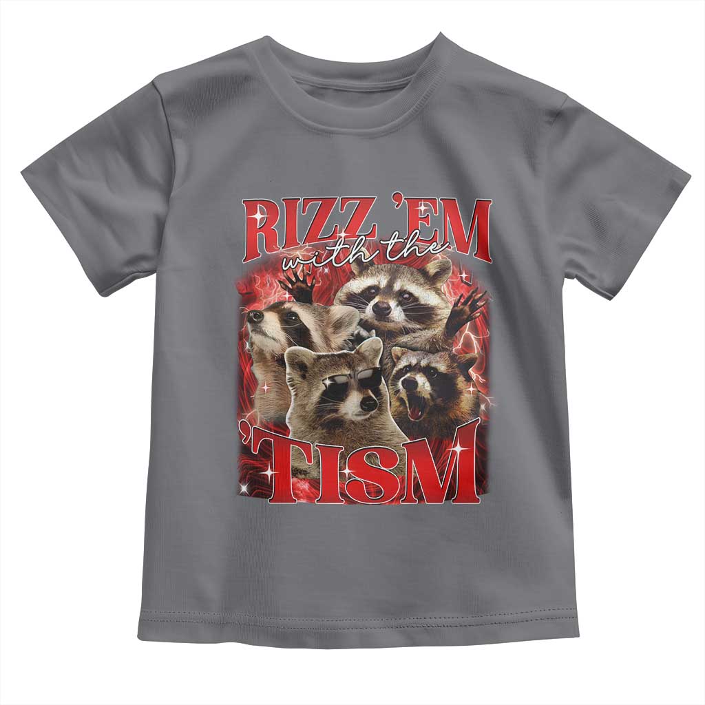 Autism Funny Toddler T Shirt Rizz Em With The Tism Meme Autistic Racoon TS10 Charcoal Print Your Wear