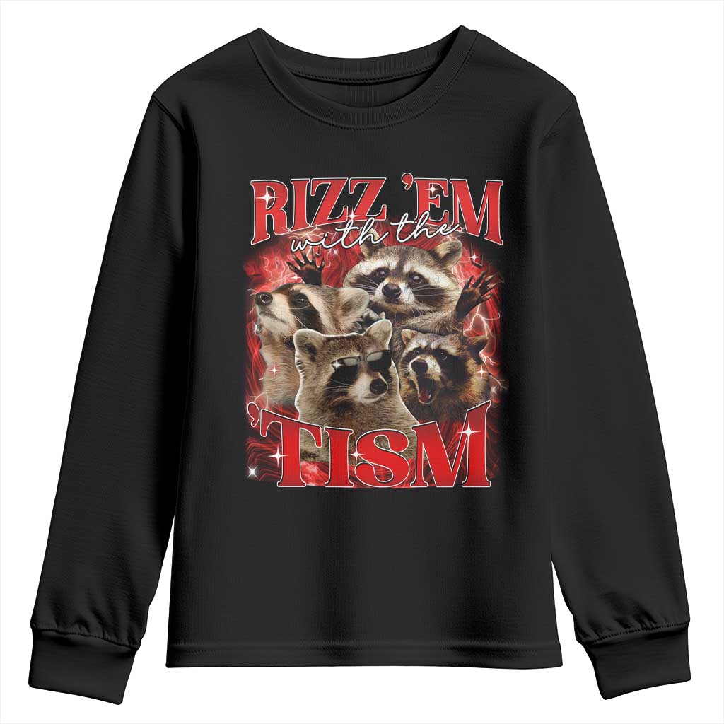 Autism Funny Youth Sweatshirt Rizz Em With The Tism Meme Autistic Racoon TS10 Black Print Your Wear