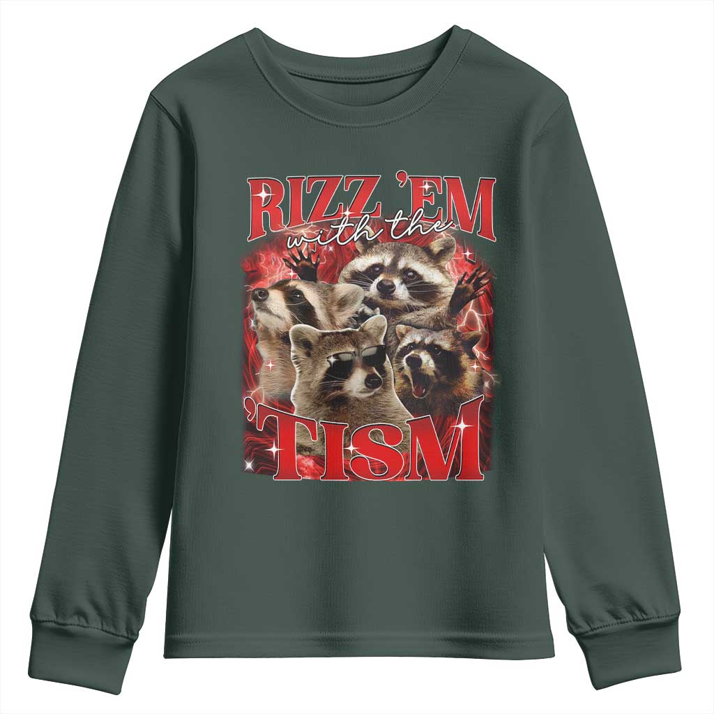 Autism Funny Youth Sweatshirt Rizz Em With The Tism Meme Autistic Racoon TS10 Dark Forest Green Print Your Wear