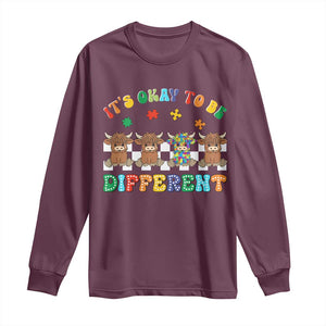 Its Okay To Be Different Autism Awareness Long Sleeve Shirt Autistic Cow Positivity Vibe TS10 Maroon Print Your Wear