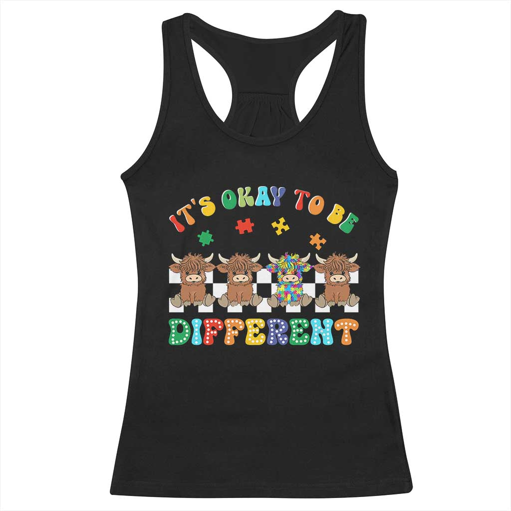 Its Okay To Be Different Autism Awareness Racerback Tank Top Autistic Cow Positivity Vibe TS10 Black Print Your Wear