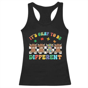 Its Okay To Be Different Autism Awareness Racerback Tank Top Autistic Cow Positivity Vibe TS10 Black Print Your Wear