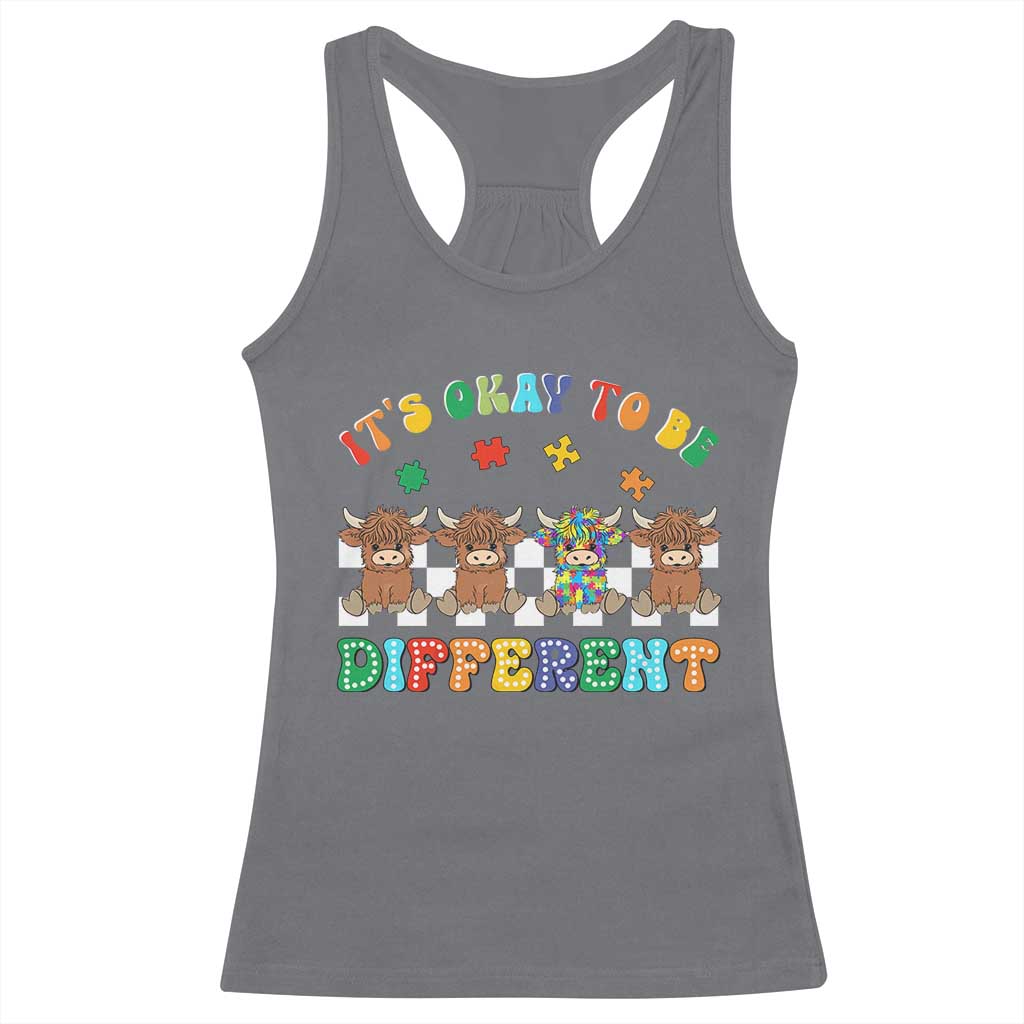 Its Okay To Be Different Autism Awareness Racerback Tank Top Autistic Cow Positivity Vibe TS10 Charcoal Print Your Wear
