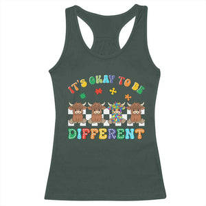 Its Okay To Be Different Autism Awareness Racerback Tank Top Autistic Cow Positivity Vibe TS10 Dark Forest Green Print Your Wear