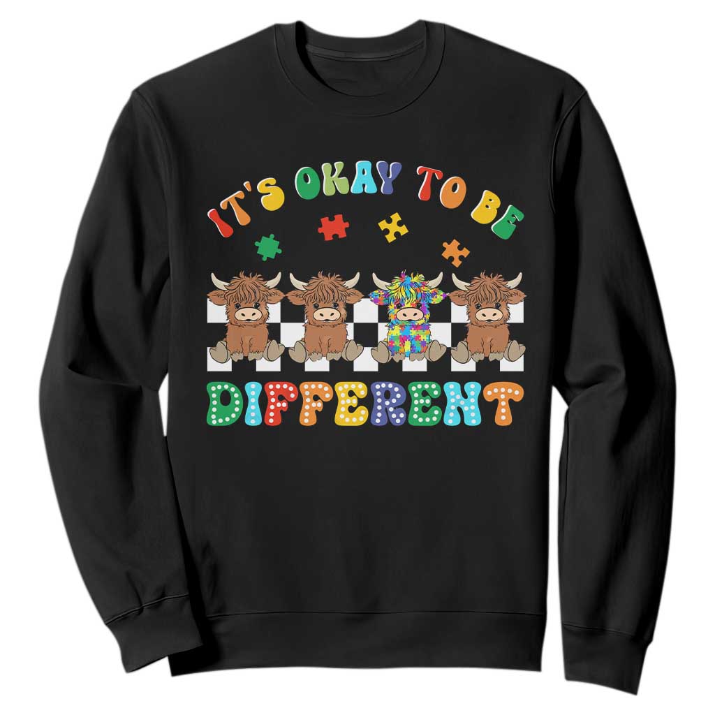 Its Okay To Be Different Autism Awareness Sweatshirt Autistic Cow Positivity Vibe TS10 Black Print Your Wear