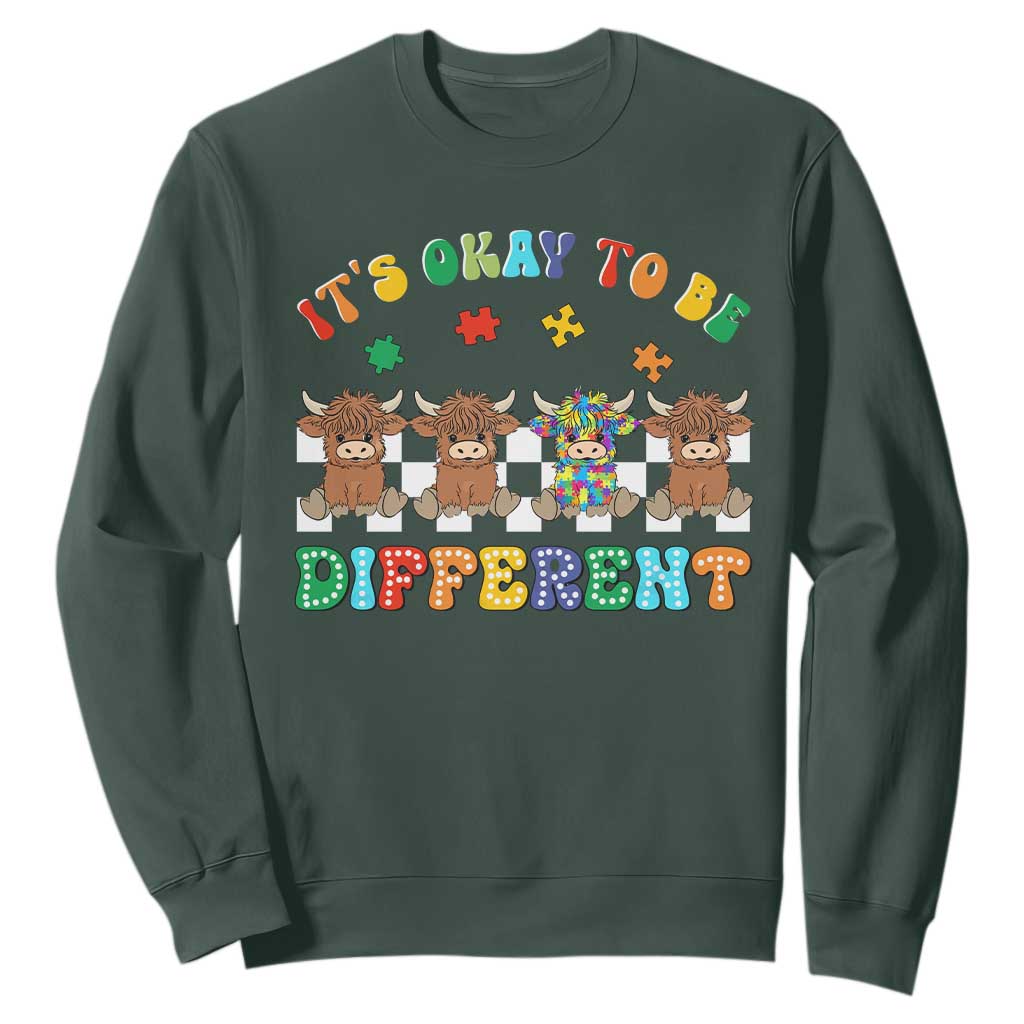 Its Okay To Be Different Autism Awareness Sweatshirt Autistic Cow Positivity Vibe TS10 Dark Forest Green Print Your Wear
