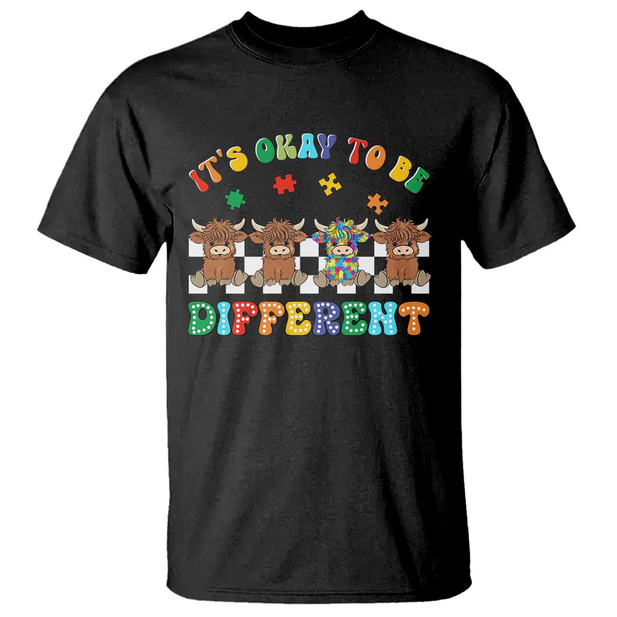 Its Okay To Be Different Autism Awareness T Shirt Autistic Cow Positivity Vibe TS10 Black Print Your Wear