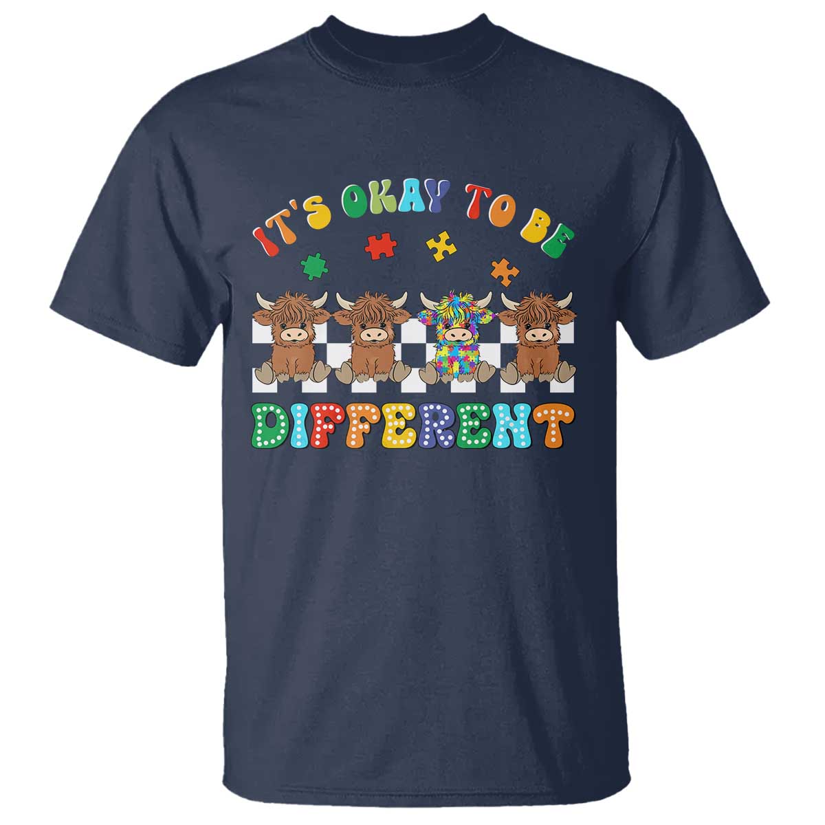 Its Okay To Be Different Autism Awareness T Shirt Autistic Cow Positivity Vibe TS10 Navy Print Your Wear