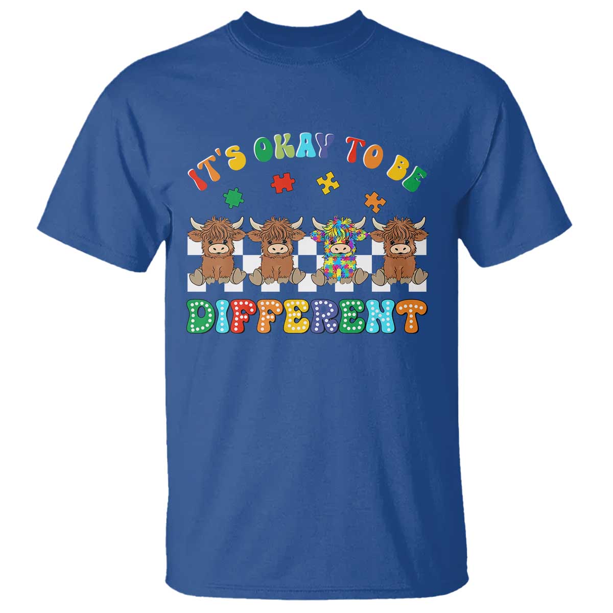 Its Okay To Be Different Autism Awareness T Shirt Autistic Cow Positivity Vibe TS10 Royal Blue Print Your Wear