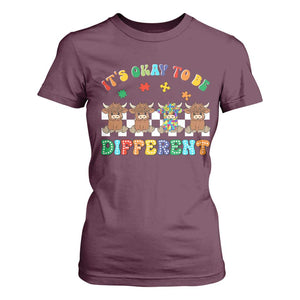 Its Okay To Be Different Autism Awareness T Shirt For Women Autistic Cow Positivity Vibe TS10 Maroon Print Your Wear