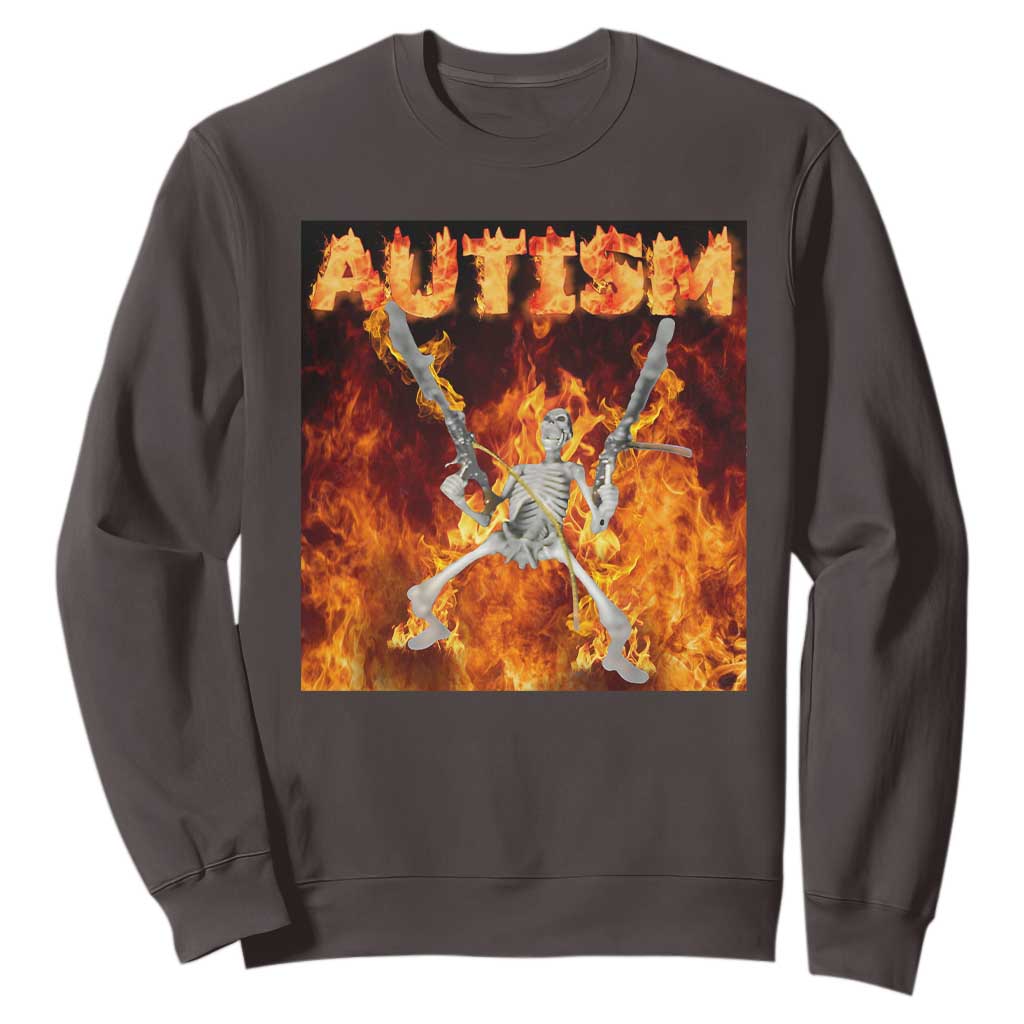 Autism Skeleton Meme Sweatshirt TS10 Dark Chocolate Print Your Wear