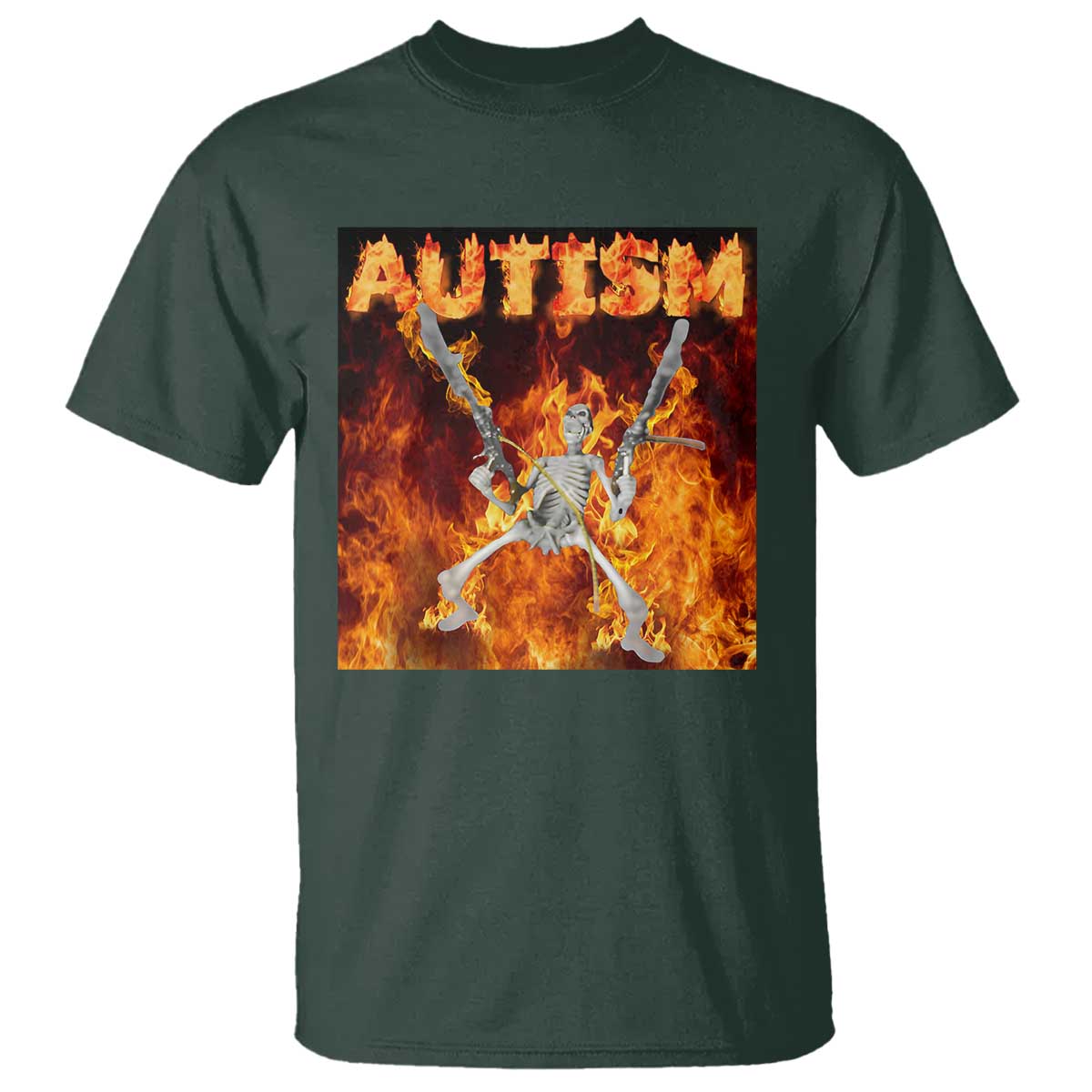 Autism Skeleton Meme T Shirt TS10 Dark Forest Green Print Your Wear