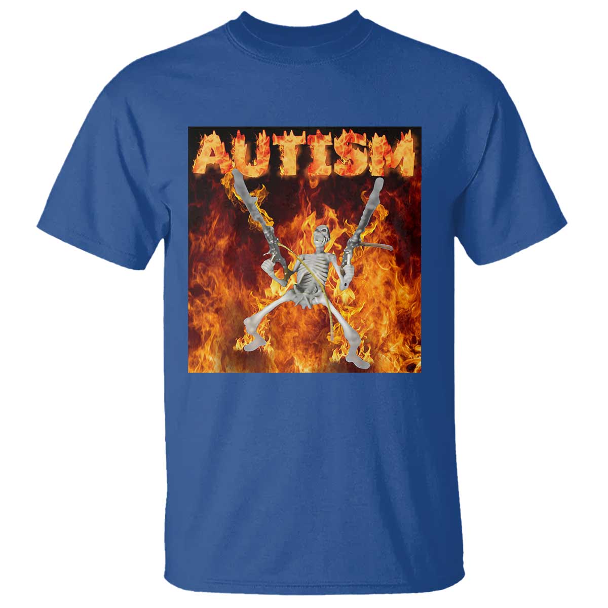 Autism Skeleton Meme T Shirt TS10 Royal Blue Print Your Wear