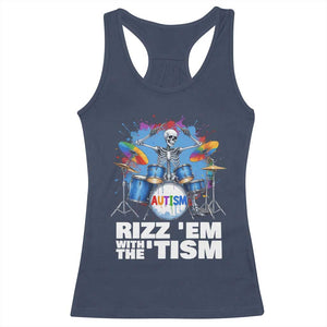 Autism Skeleton Meme Racerback Tank Top Rizz Em With The Tism Meme Autistic Drummer TS10 Navy Print Your Wear