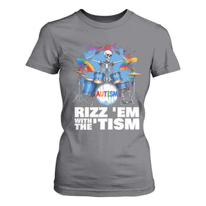 Autism Skeleton Meme T Shirt For Women Rizz Em With The Tism Meme Autistic Drummer TS10 Charcoal Print Your Wear