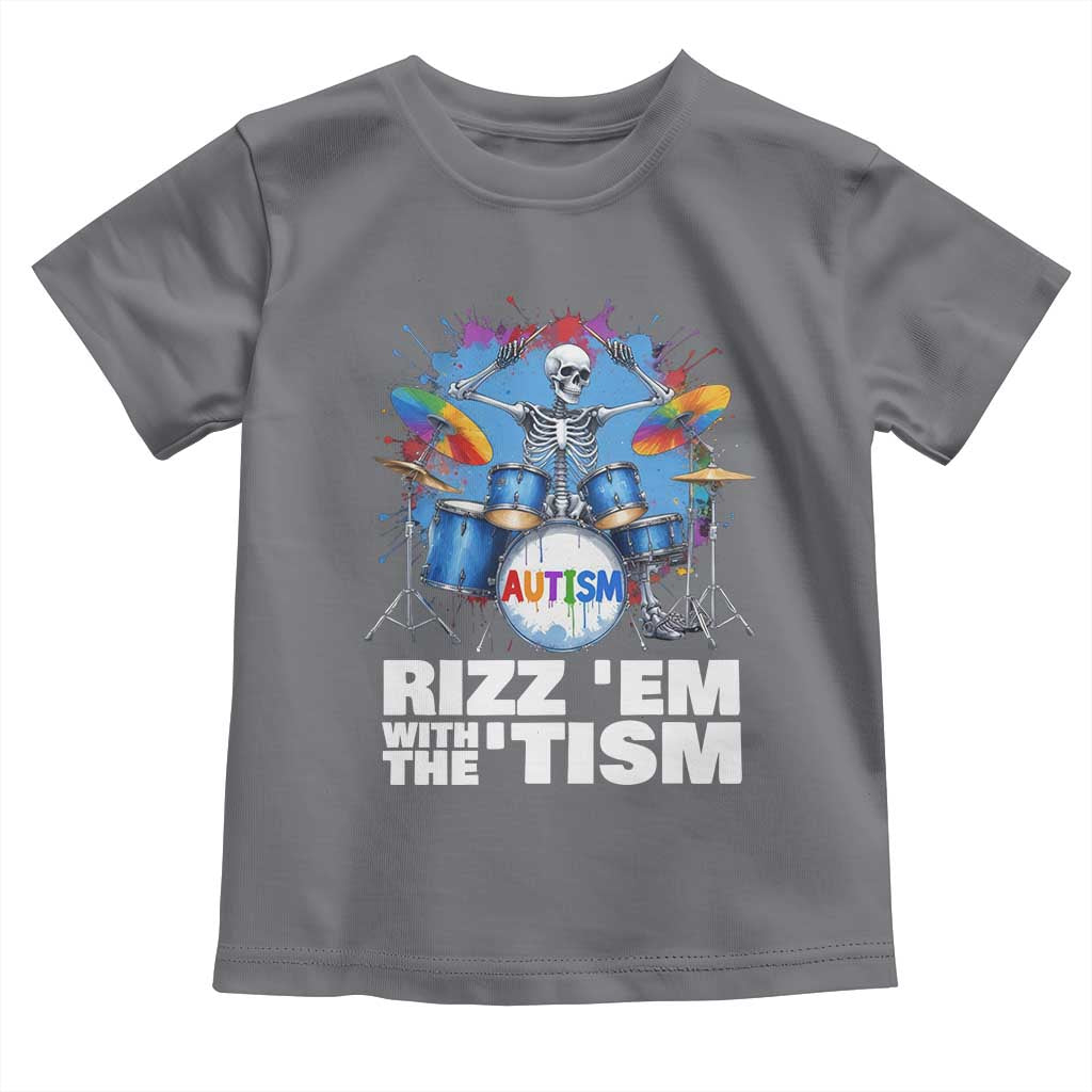 Autism Skeleton Meme Toddler T Shirt Rizz Em With The Tism Meme Autistic Drummer TS10 Charcoal Print Your Wear