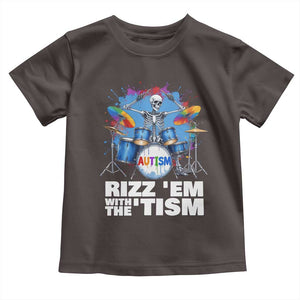 Autism Skeleton Meme Toddler T Shirt Rizz Em With The Tism Meme Autistic Drummer TS10 Dark Chocolate Print Your Wear