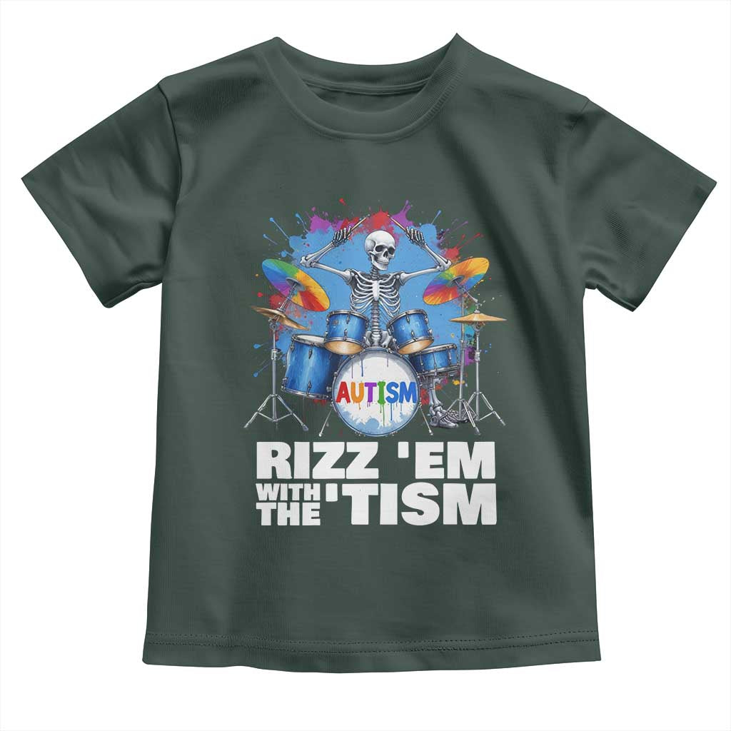 Autism Skeleton Meme Toddler T Shirt Rizz Em With The Tism Meme Autistic Drummer TS10 Dark Forest Green Print Your Wear